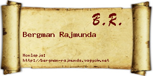 Bergman Rajmunda névjegykártya